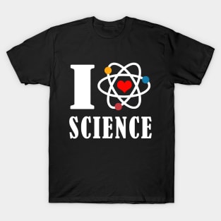 I Love Science T-Shirt